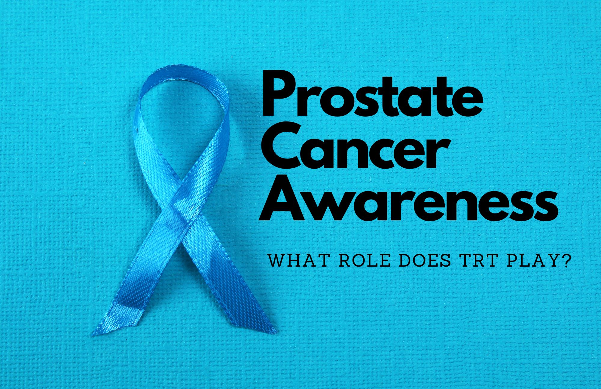 Testosterone and Prostate Cancer Debunking Persistent Myths Men's